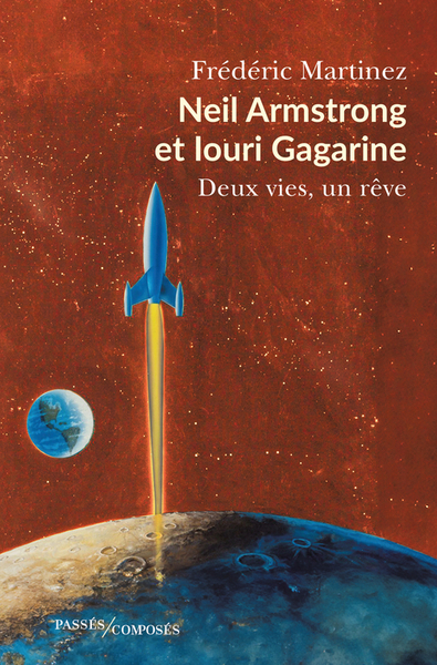 Neil Armstrong et Iouri Gagarine - Frédéric Martinez