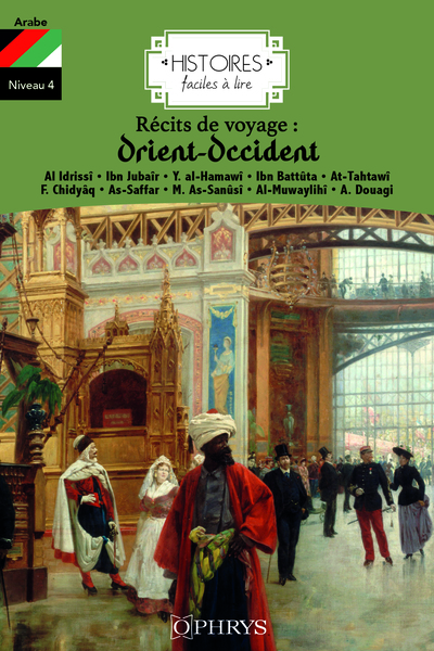 Récits De Voyage : Orient-Occident