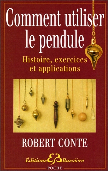 Comment utiliser le pendule