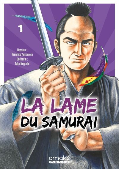 La lame du Samurai Volume 1