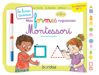 Les livres-ardoises - Mes formes rugueuses Montessori - Noémie d'Esclaibes