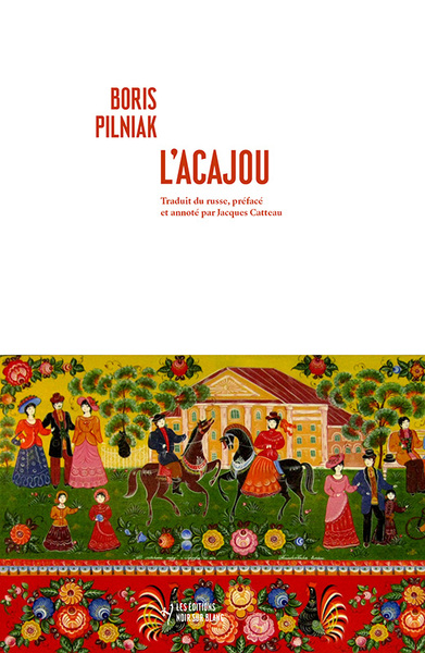 L'Acajou - PILNIAK Boris