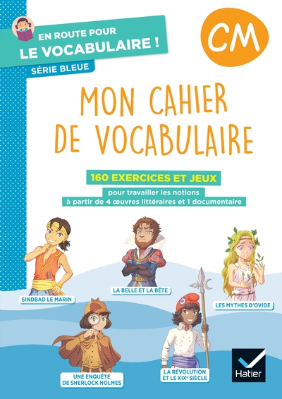 En Route Pour Le Vocabulaire ! Cm - Série Bleue - Ed. 2024 - Cahier Élève - Delphine Onillon