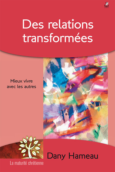 Des relations transformées