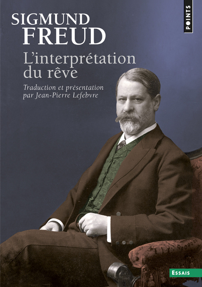 L'interprétation du rêve - Sigmund Freud