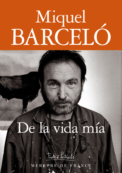 De la vida mía - Miquel Barceló