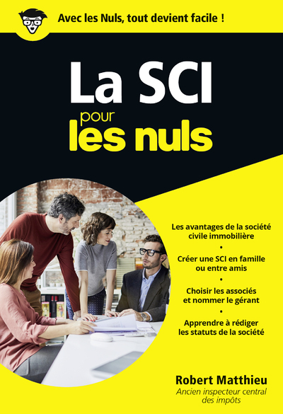 La SCI pour les nuls - Robert Matthieu