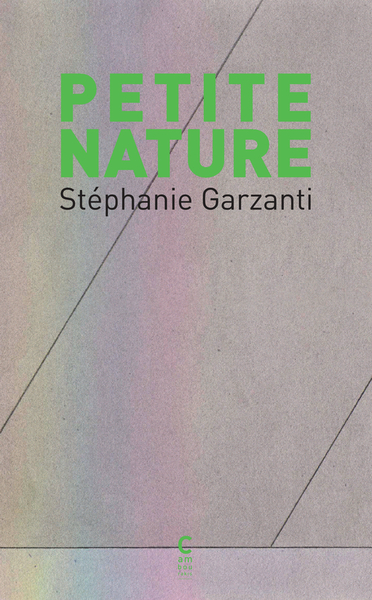 Petite nature - Stéphanie Garzanti