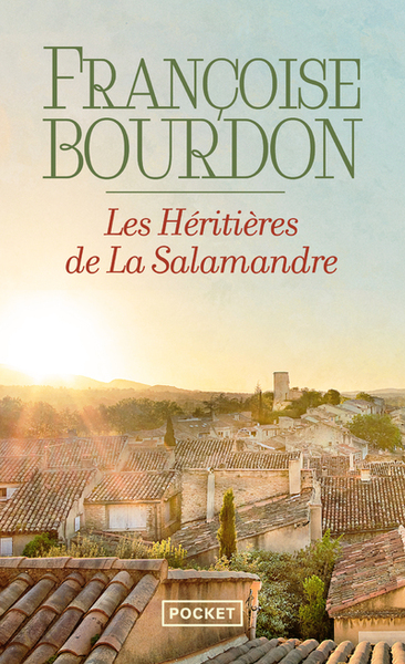 Les Héritières de la Salamandre - Françoise Bourdon