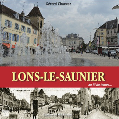 Lons-Le-Saunier, Balades Historiques À Travers Les Rues