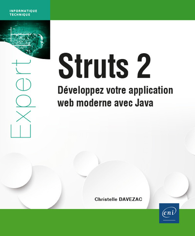 Struts 2 - Développez votre application web moderne avec Java - Christelle DAVEZAC