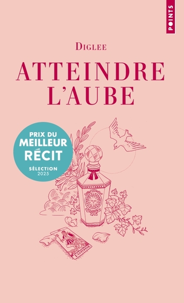 Atteindre l'aube - Diglee