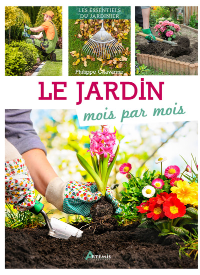 Le jardin mois par mois