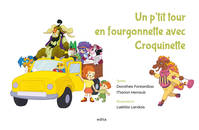 Un p'tit tour en fourgonnette avec Croquinette