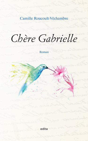 Chère Gabrielle