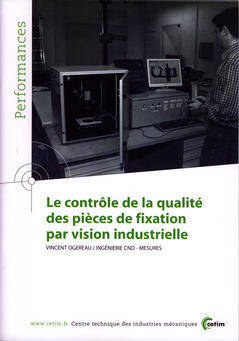 Le contrôle de la qualité des pièces de fixation par vision industrielle