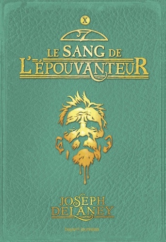 L'Epouvanteur Volume 10