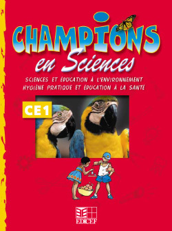 Champions en Sciences CE1 (Cameroun/Panaf) - Collectif