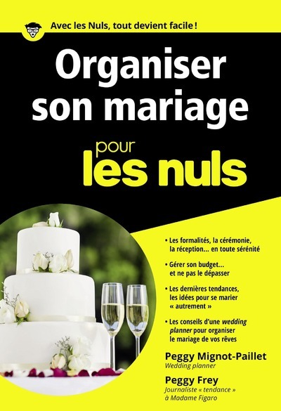 Organiser son mariage poche Pour les Nuls - Peggy Frey