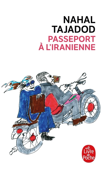 Passeport À L'Iranienne, Roman