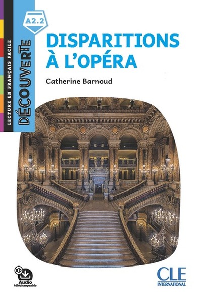 Découverte niv.3 Disparition à l'opéra