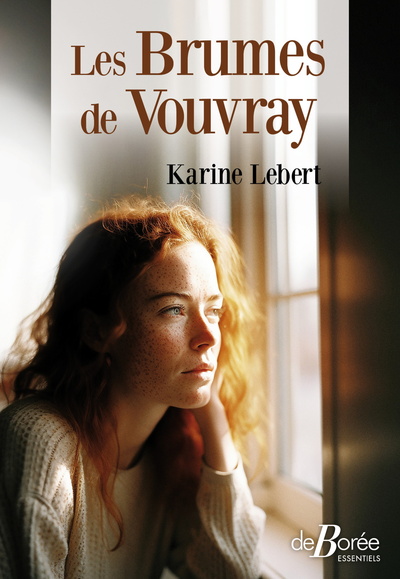 Les Brumes De Vouvray - Karine Lebert