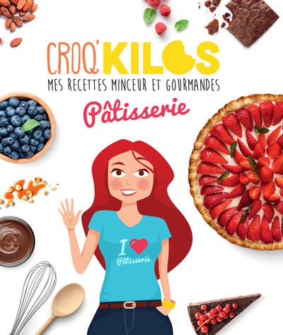 Croq'Kilos. Pâtisserie