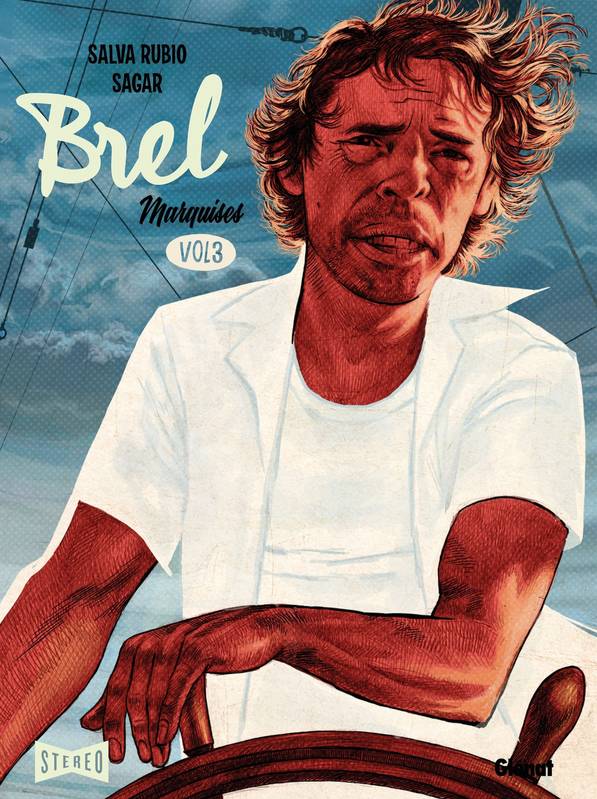 Brel : une vie à mille temps Volume 3