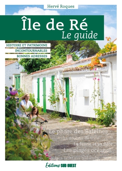 Île de Ré, le guide