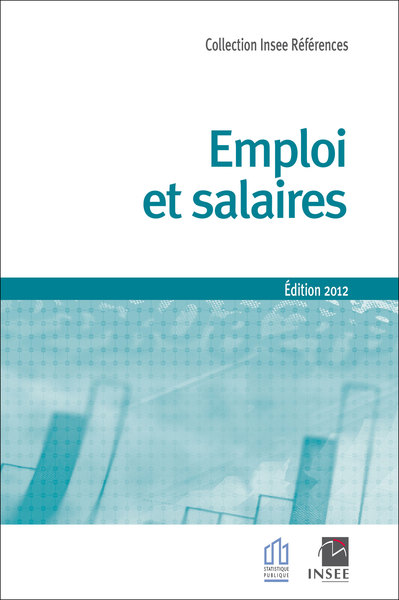 Emploi et salaires. Édition 2012