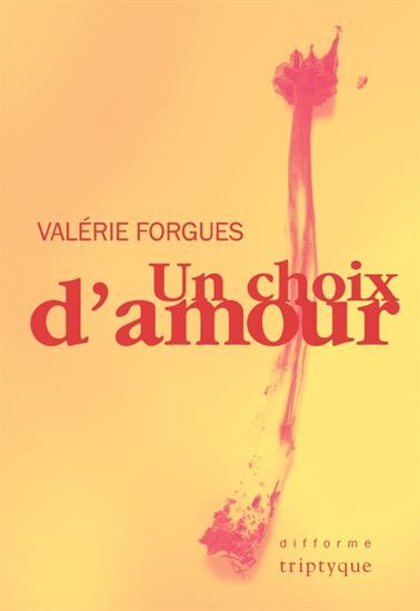 Un Choix D'Amour