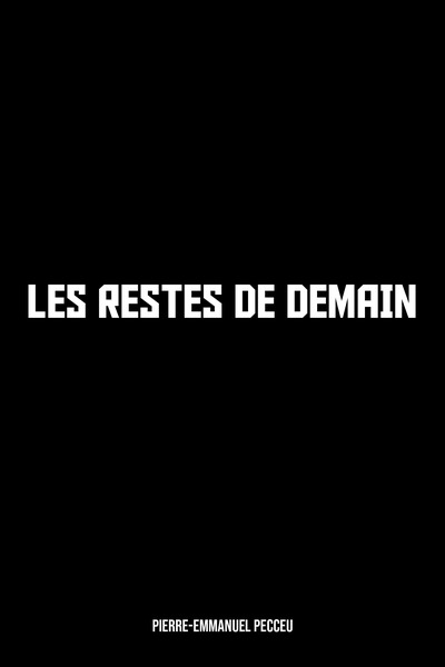 Les restes de demain