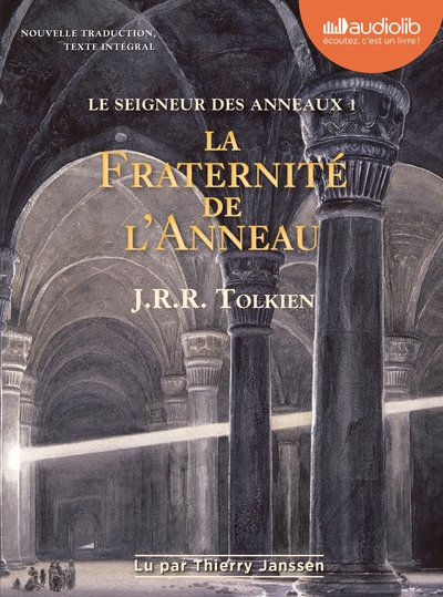 Le Seigneur des Anneaux Volume 1