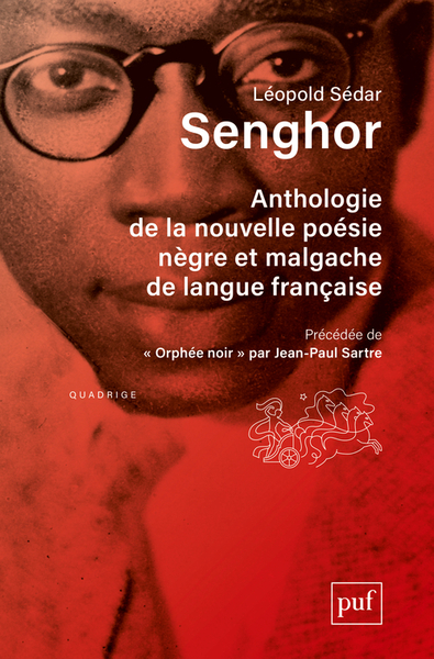 Anthologie de la nouvelle poésie nègre et malgache de langue française