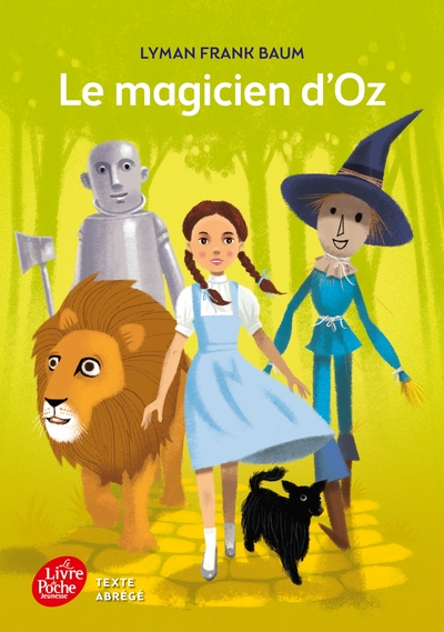 Le magicien d'Oz / texte abrégé