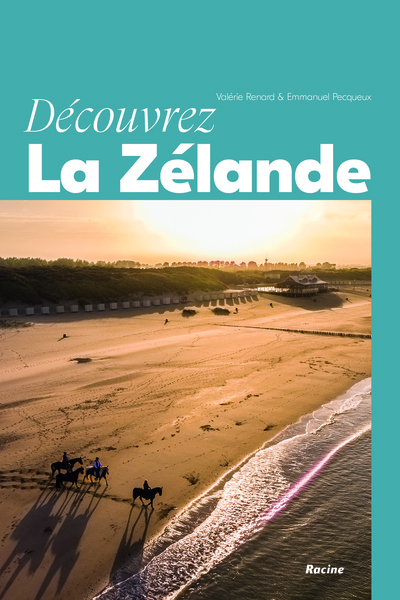 Découvrez la Zélande