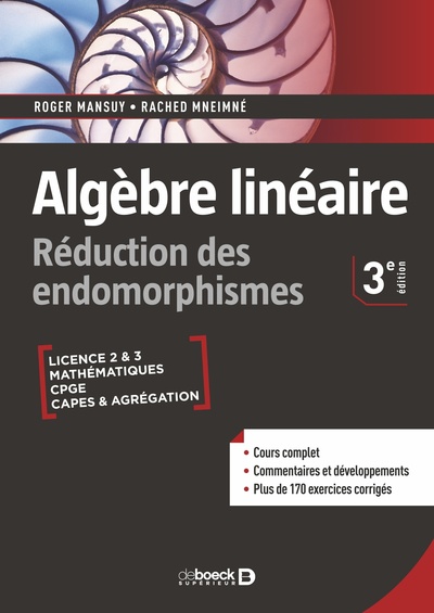 Algèbre Linéaire, Réduction Des Endomorphismes