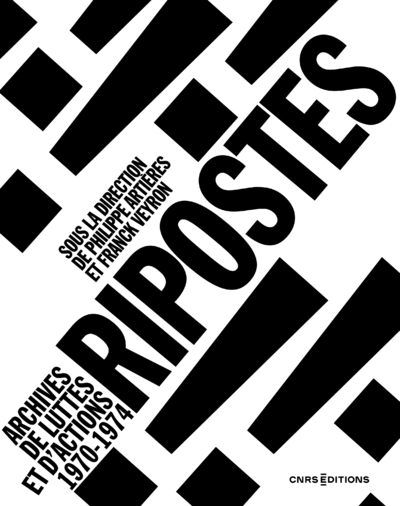 Ripostes ! - Archives de luttes et d'actions 1970-1974