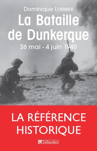 La bataille de Dunkerque