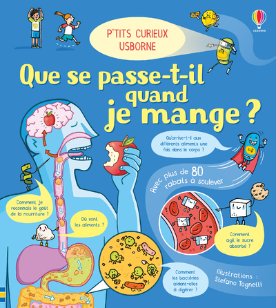 Que se passe-t-il quand je mange ? - P'tits curieux Usborne - Emily Bone