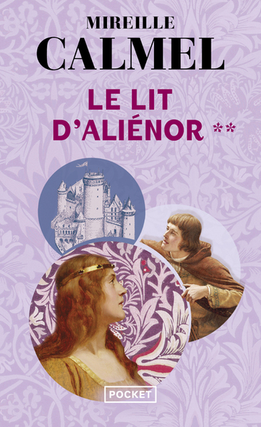 Le lit d'Aliénor - Volume 2