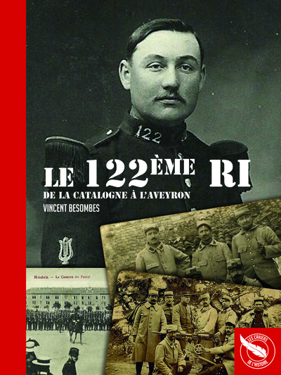 Le 122ème ri -- de la catalogne à l'Aveyron - L189