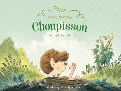 Choupisson Volume 1 - Périmony, David