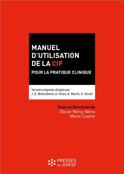 Manuel d'utilisation de la CIF en pratique clinique