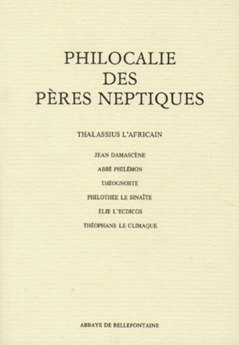 7 - Philocalie des Pères neptiques