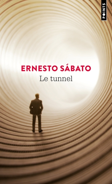 Le Tunnel - Ernesto Sabato