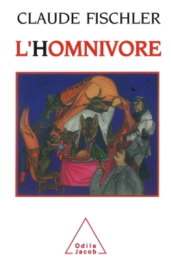 L'Homnivore - Claude Fischler