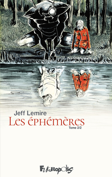 Les éphémères Volume 2