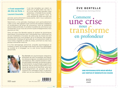 Comment une crise nous transforme en profondeur