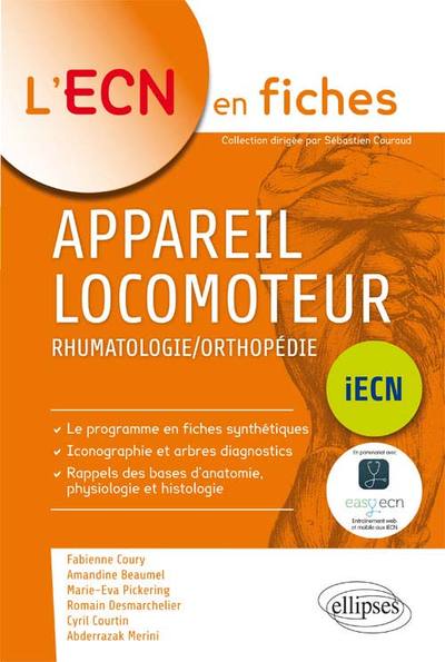 Appareil locomoteur (rhumatologie/orthopédie) - Fabienne Coury, Amandine Beaumel, Marie-Eva Pickering, Romain Desmarchelier